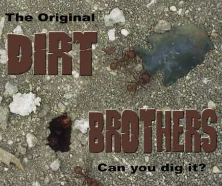 The Original Dirt Brothers